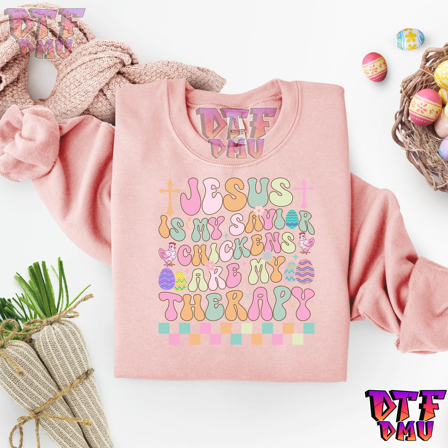 Jesus is my Savior Chickens are my Therapy DTF Transfer Print