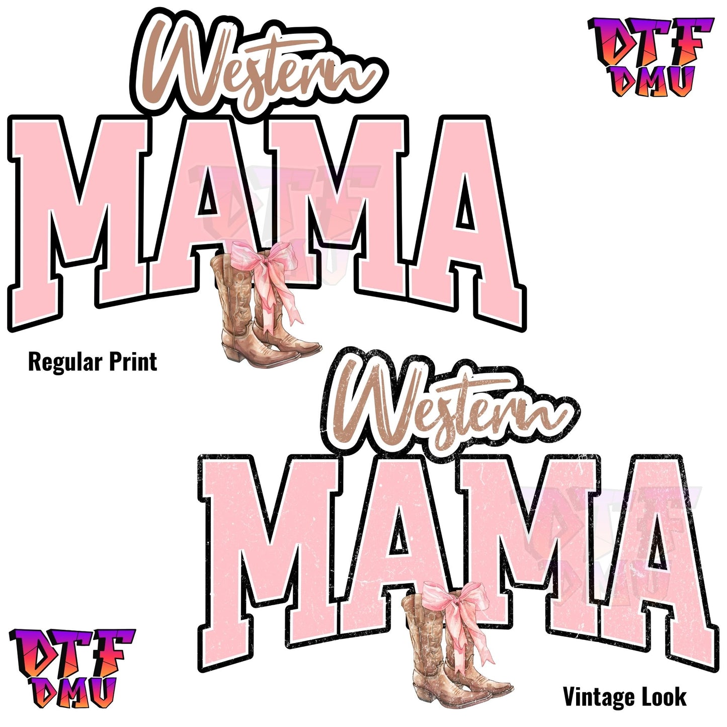 WESTERN MAMA DTF Ready To Apply Transfer