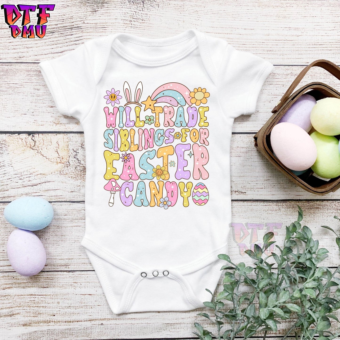 Will Trade My Sister for Easter EGGS Bunny DTF Transfer