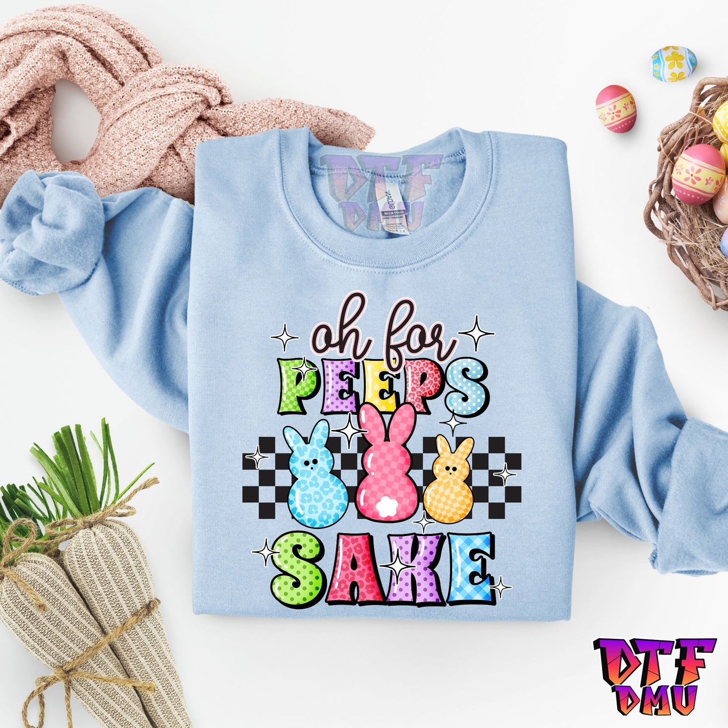 Oh for PEEPS SAKE Easter DTF Transfer Print