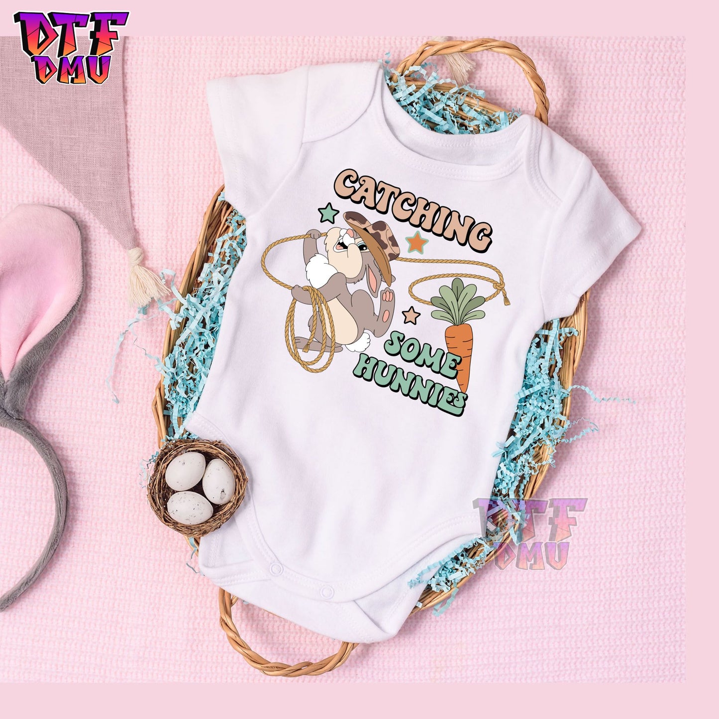 Catching Some Hunnies Easter DTF Transfer Print