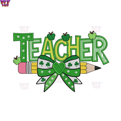 TEACHER Faux Yarn/Crochet/Embroidery St. Patrick's Day DTF Transfer print Only.