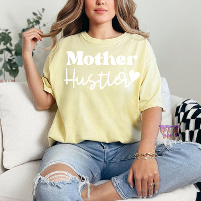 Mother Hustler