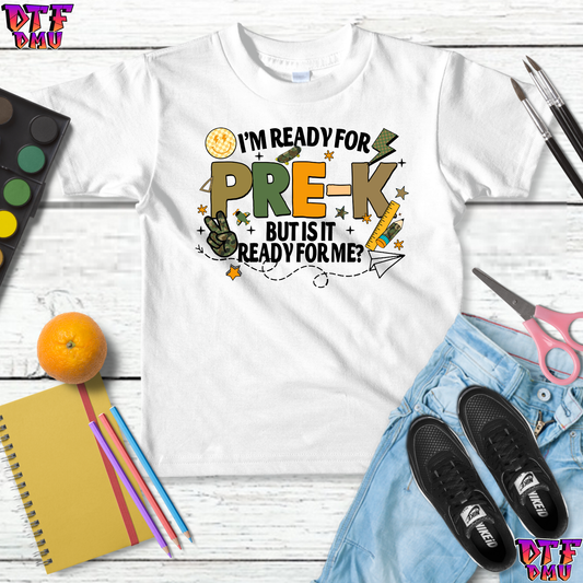 I'm ready for Back to School DTF Transfer Print