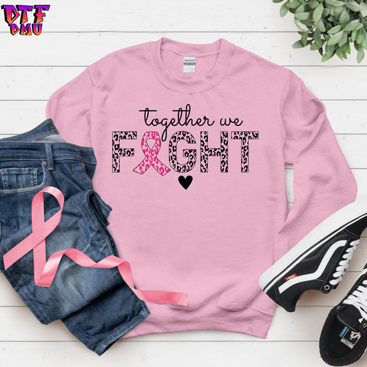 Together We FIGHT DTF Transfer Print.