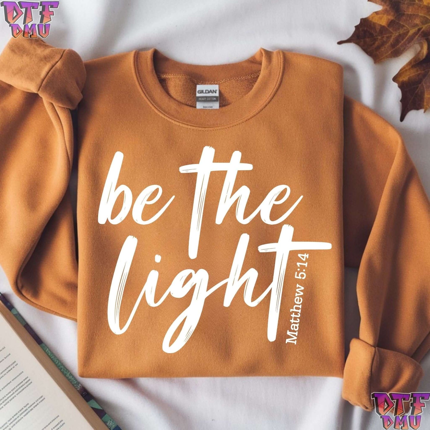 Be The LIGHT Christian DTF Transfer Print.