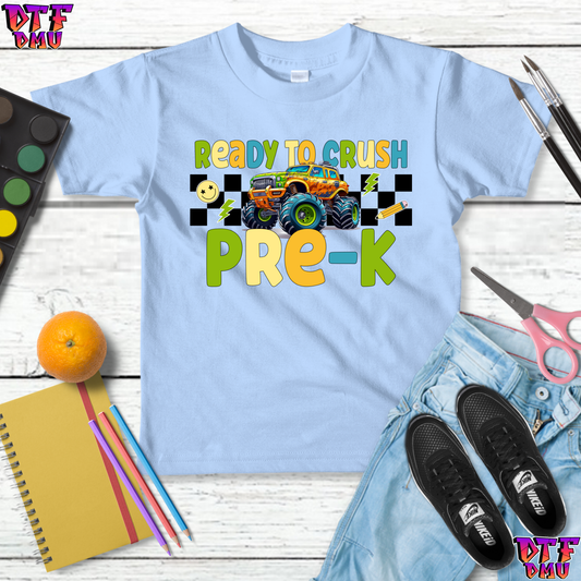 Ready To CRUSH Back to School DTF Transfer Print