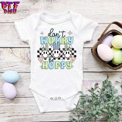 Don't Worry Be HOPPY Easter DTF Transfer Print (Green, Blue and Green Ears)