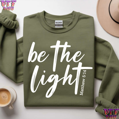 Be The LIGHT Christian DTF Transfer Print.