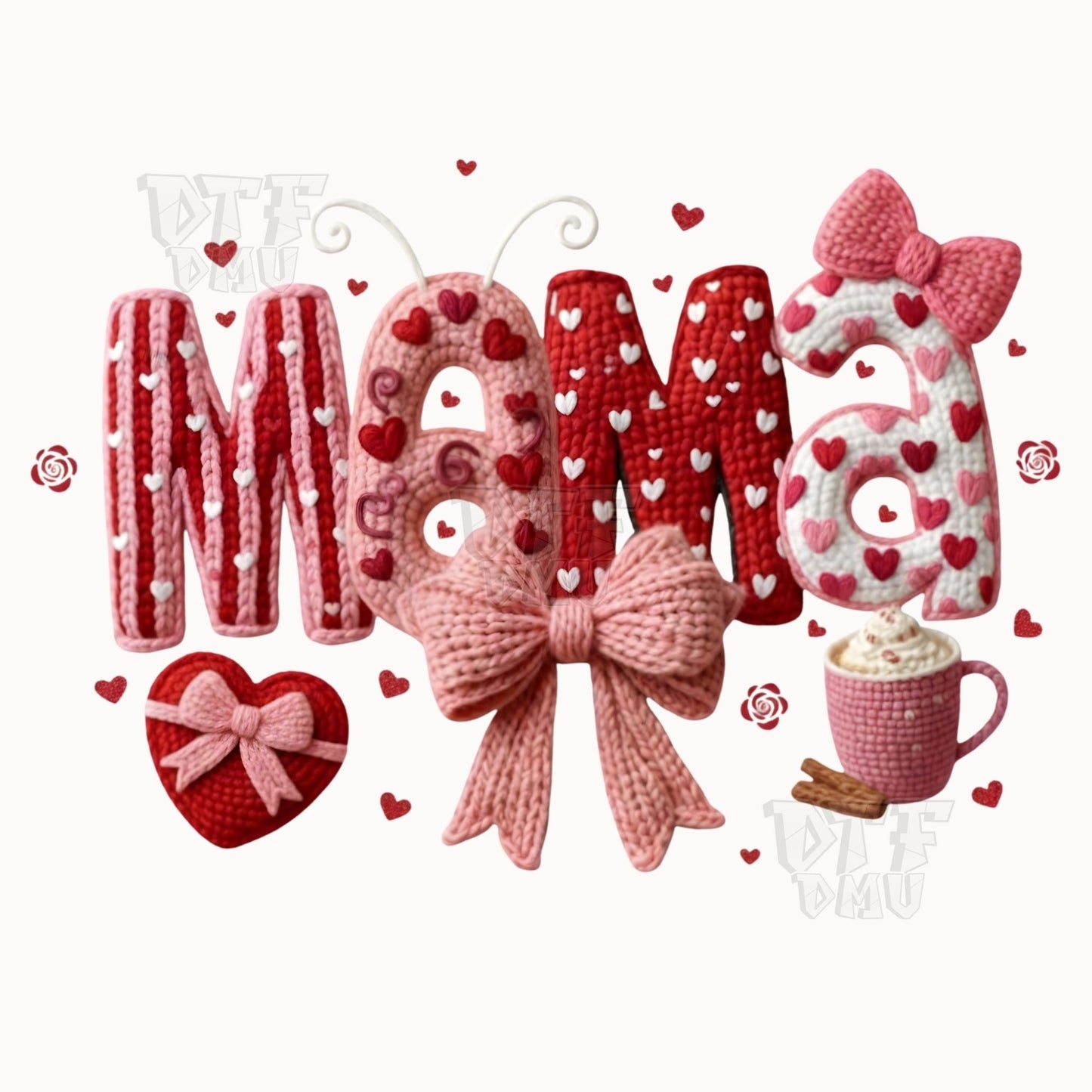 MAMA Valentine's Day DTF Transfer Print Only