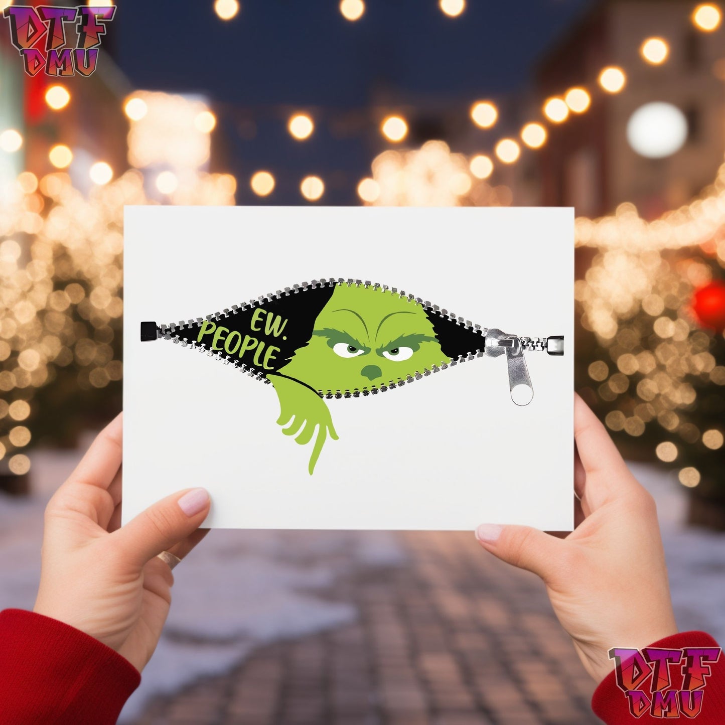 Ew People Grinch DTF Transfer