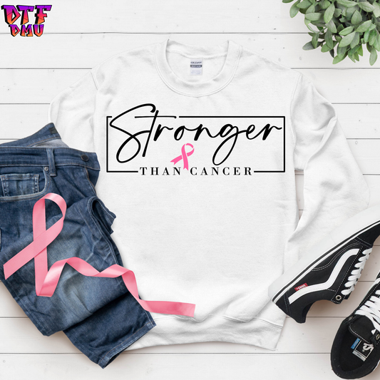 Stronger Than CANCER DTF Transfer Print.