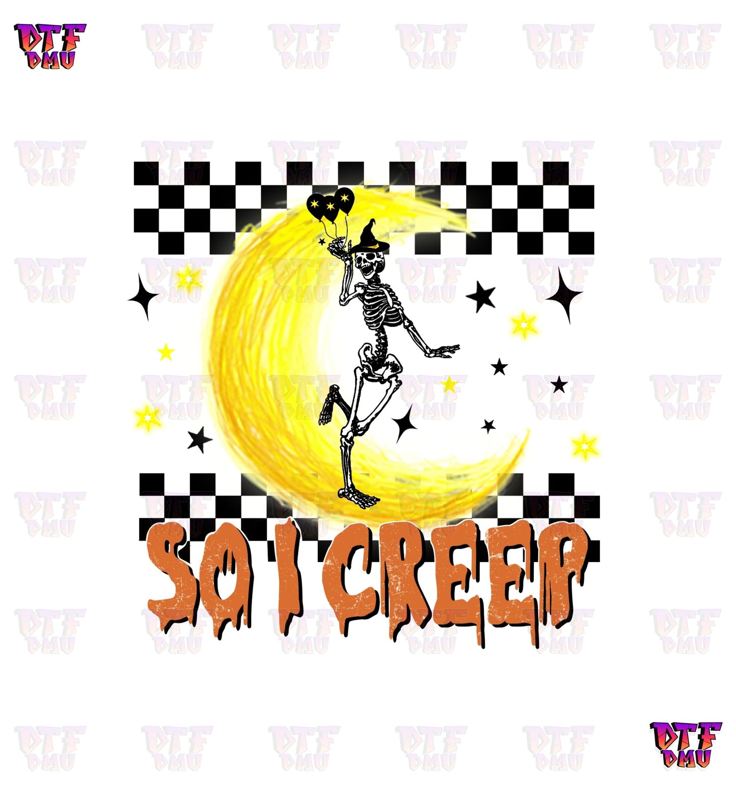 So I Creep Skeleton (DTF Ready to Apply Transfer Print)