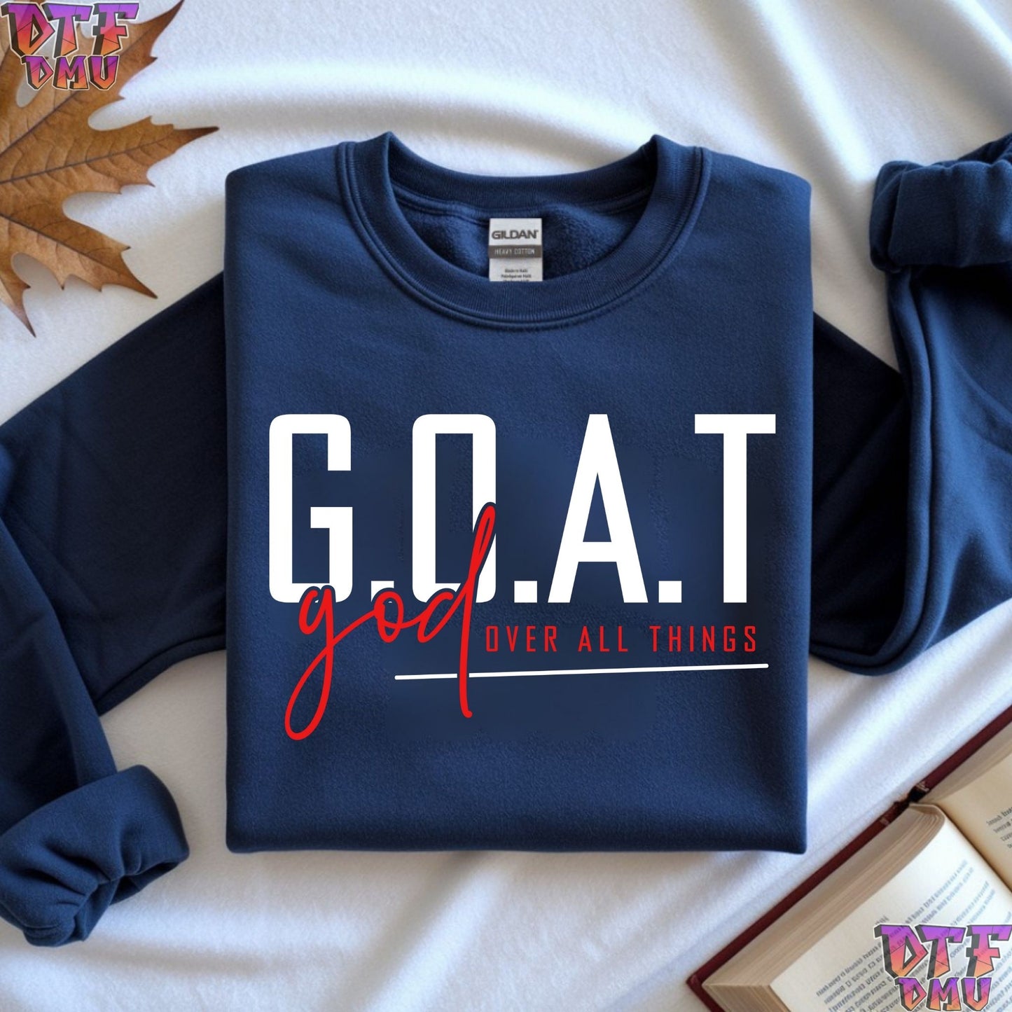 GAOT(GOD OVER ALL THINGS)  Christian DTF Transfer Print.