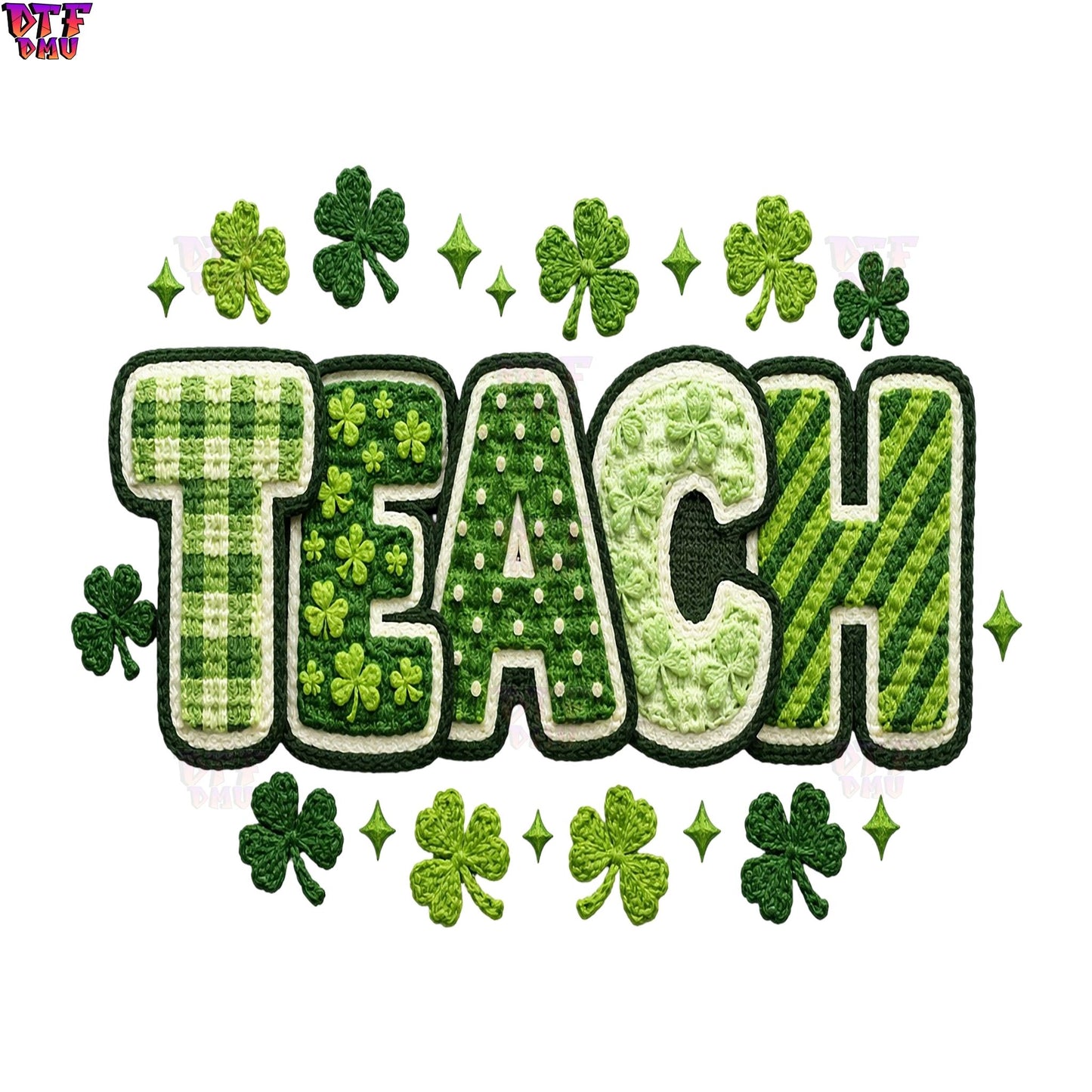 TEACHER Faux Yarn/Crochet/Embroidery St. Patrick's Day DTF Transfer print Only.