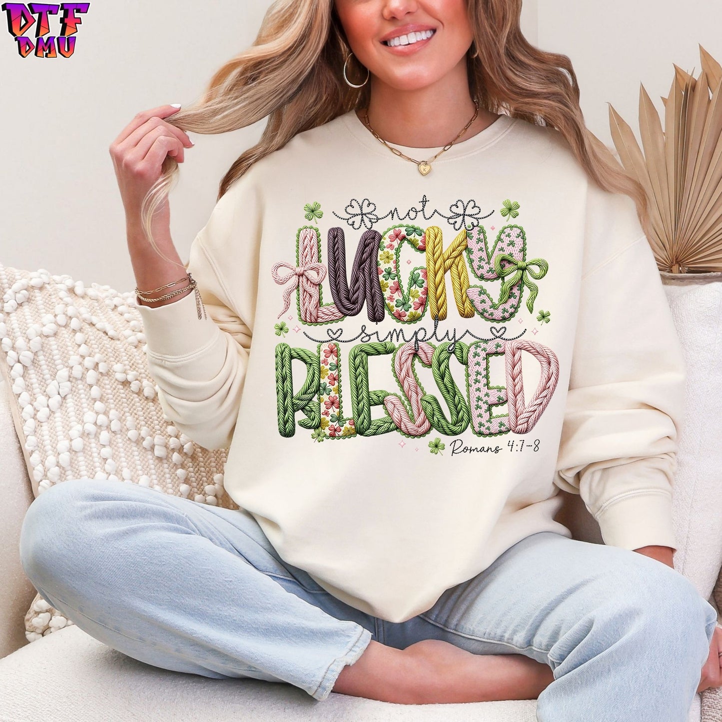 Not Lucky Simply Blessed Faux Yarn/Crochet St. Patrick's Day DTF Transfer print Only.