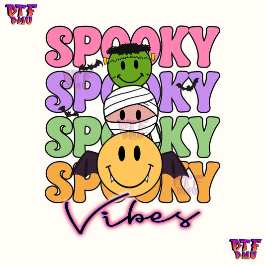 SPOOKY VIBES (DTF Ready to Apply Transfer Print)