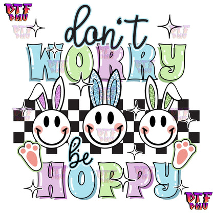Don't Worry Be HOPPY Easter DTF Transfer Print (Purple,Blue,Green Ears)